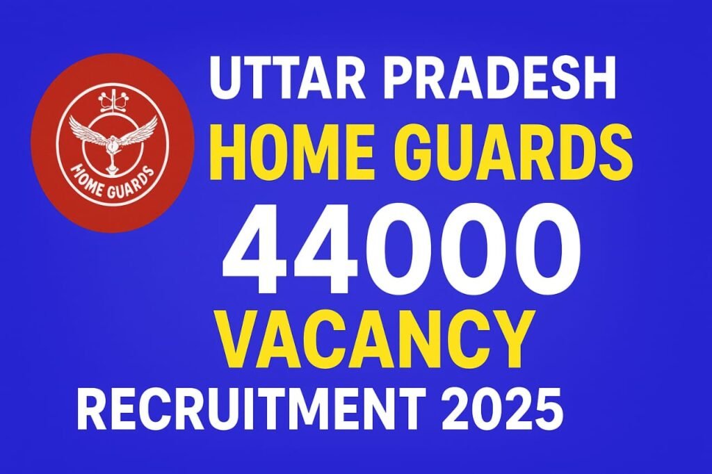 Up Home Guards Vacancy 2025-Apply Now