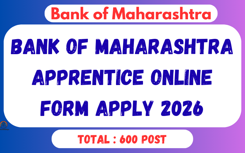 Bank of Maharashtra Apprentice Online Form Apply 2026